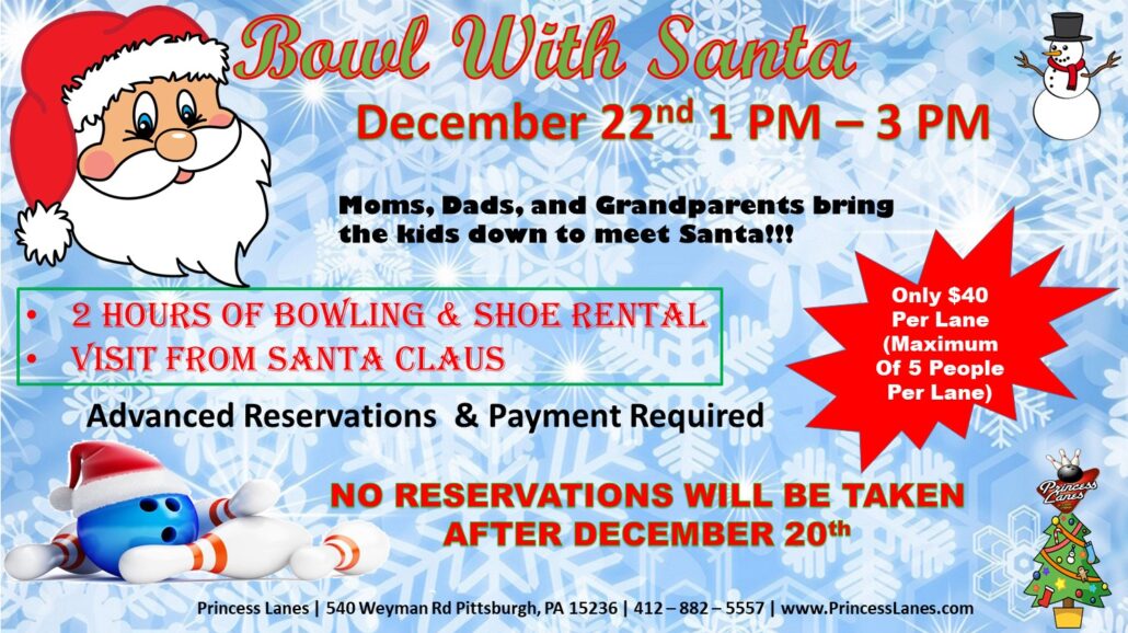 Bowl with Santa December 22nd 1pm -3pm at Princess Lanes